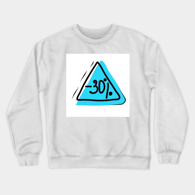 Discount 30%. Promotion, bonus, business, gift, price Crewneck Sweatshirt by grafinya